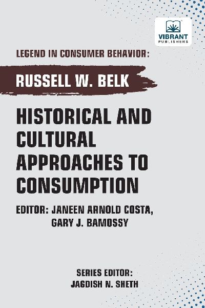 Historical and Cultural App roaches to Consumption