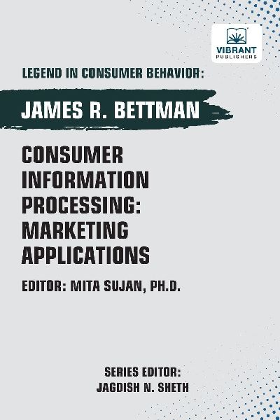 Consumer Information Processing: Marketing Applications