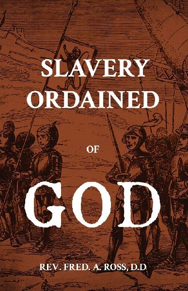 Slavery Ordained of God