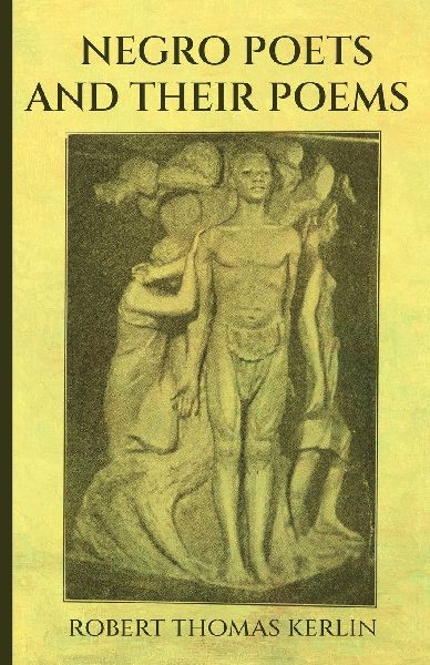 Negro Poets and Their Poems