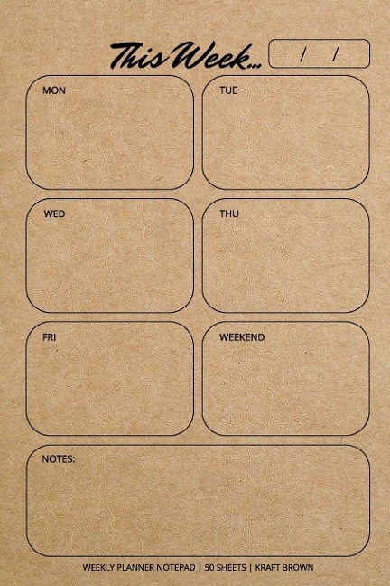 Weekly Planner Notepad: Kraft Brown, Daily Planning Pad for Organizing, Tasks, Goals, Schedule