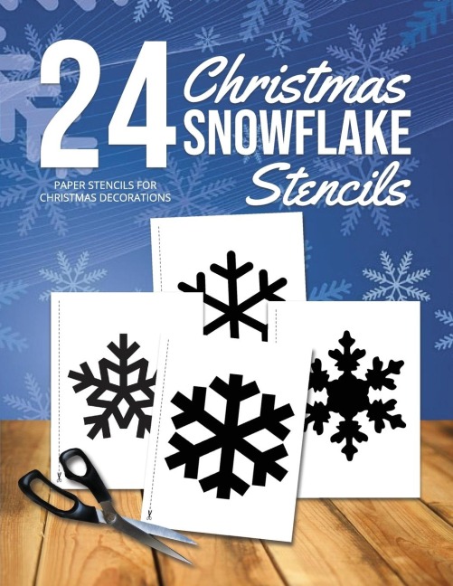 Christmas Snowflake Stencils: 24 Paper Stencils for Winter Decorations