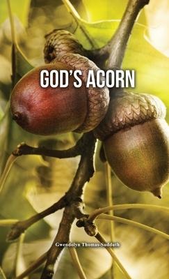 Gods Acorn