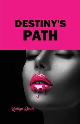 Destinys Path