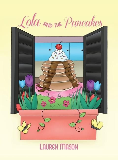 Lola and the Pancakes
