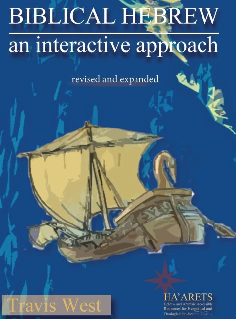 Biblical Hebrew: An Interactive Approach