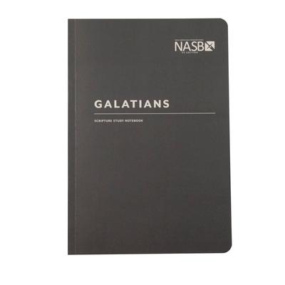 NASB Scripture Study Notebook: Galatians: NASB
