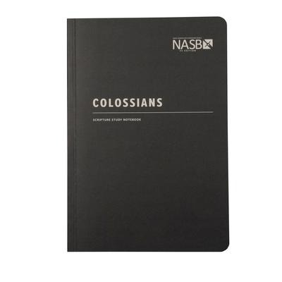NASB Scripture Study Notebook: Colossians: NASB