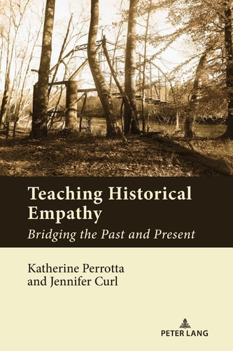 Teaching Historical Empathy Bridging the Past and Present