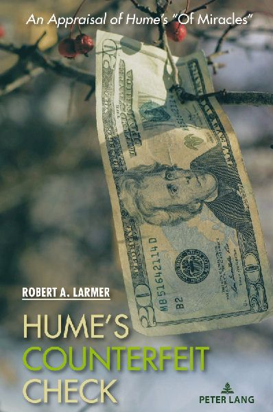 Humes Counterfeit Check: An Appraisal of Humes Of Miracles