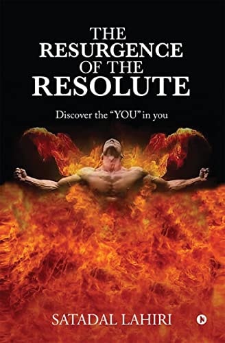 The Resurgence of the Resolute Discover the YOU in You