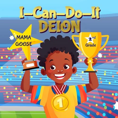 I-Can-Do-It Deion
