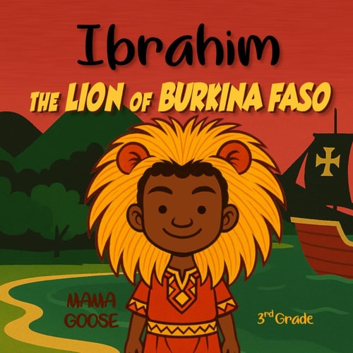 Ibrahim The Lion of Burkina Faso