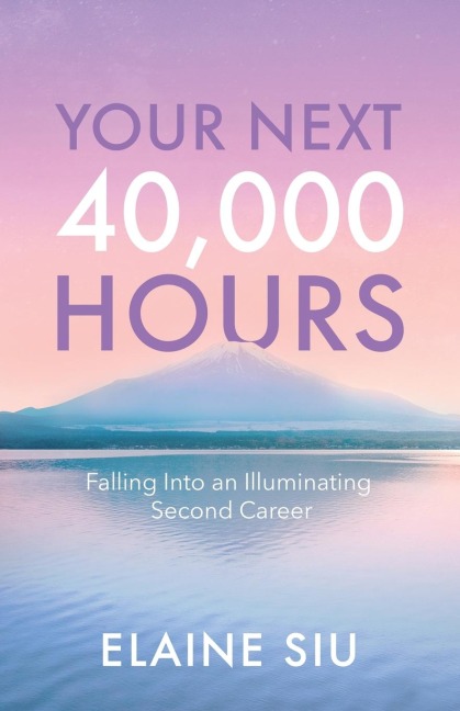 Your Next 40,000 Hours: Falling Into an Illuminating Second Career