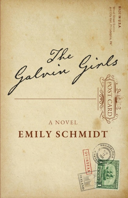 The Galvin Girls: A Novel