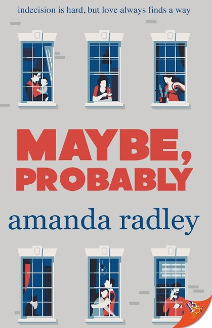 Maybe, Probably