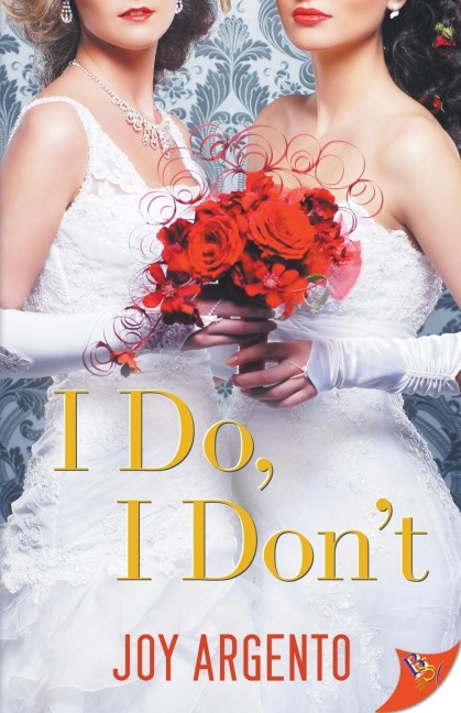 I Do, I Dont