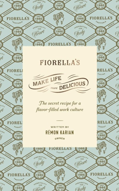 Make Life More Delicious: The Secret Recipe For a Flavor-Filled Work Culture