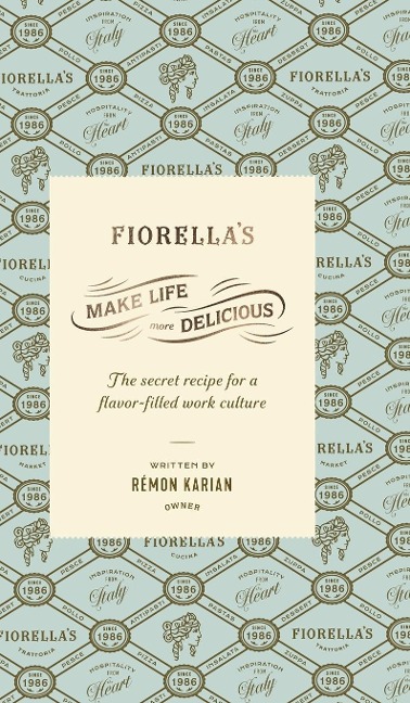 Make Life More Delicious: The Secret Recipe For a Flavor-Filled Work Culture