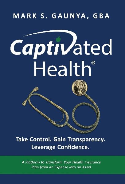 Captivated Health: Take Control. Gain Transparency. Leverage Confidence.