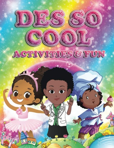 Des So Cool Activities & Fun