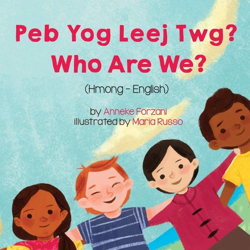 Peb yog leej twg?