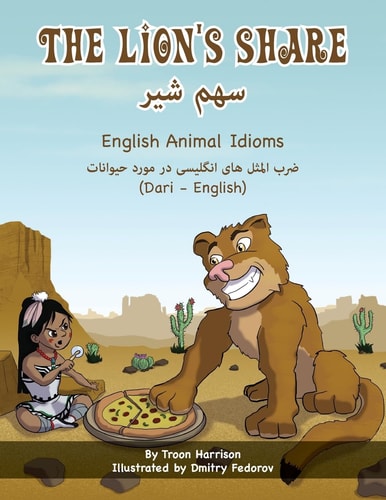 The Lion's Share - English Animal Idioms (Dari-English) سهم شیر