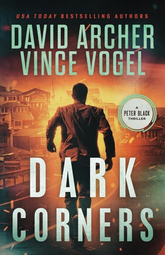 Dark Corners A Peter Black Thriller