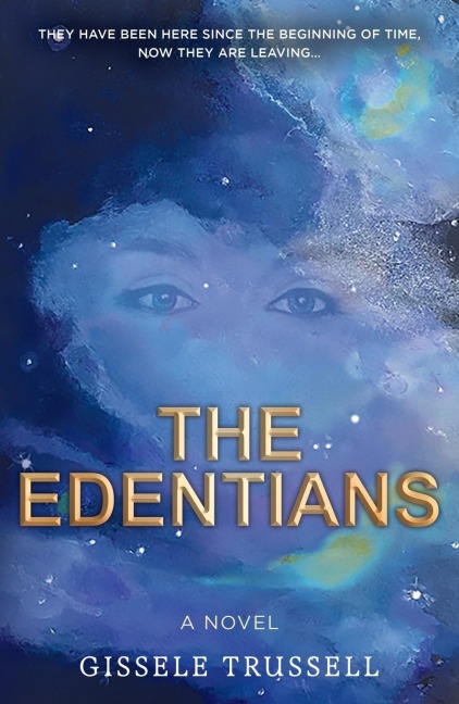 The Edentians: A Novel
