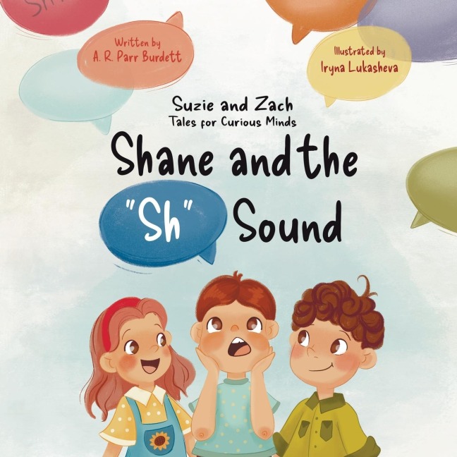 Shane and the "Sh" Sound: Suzie and Zach Tales for Curious Minds