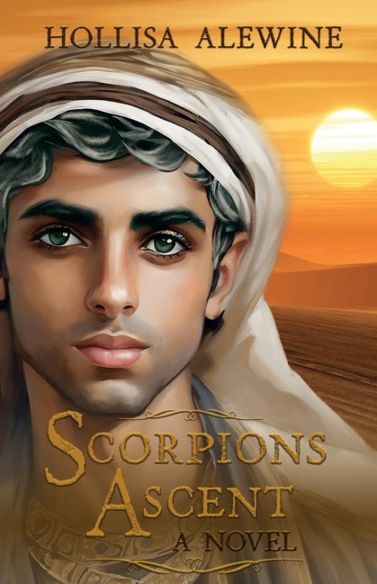 Scorpions Ascent: A Novel