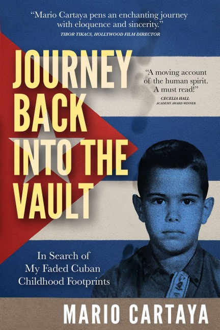Journey Back Into the Vault: In Search of my Faded Cuban Childhood Footprints