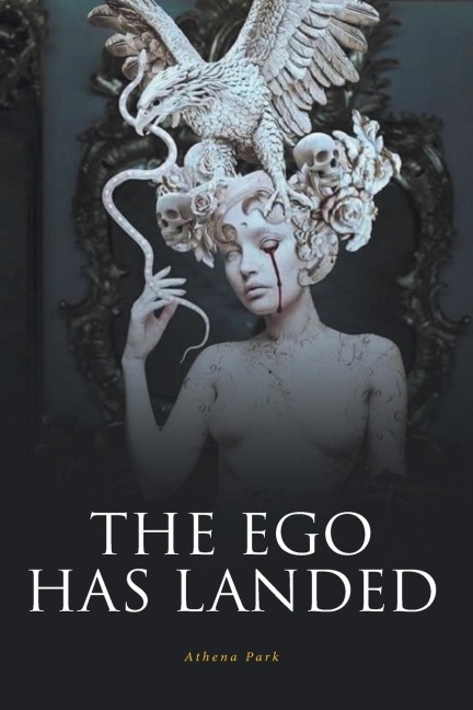 THE EGO HAS LANDED