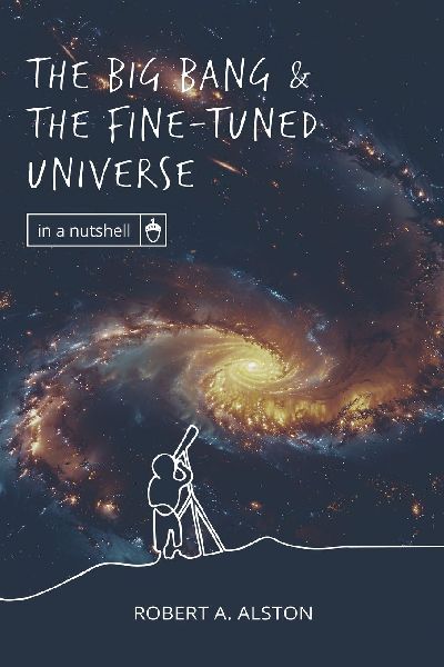 The Big Bang and the Fine-tuned Universe
