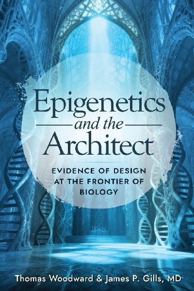Epigenetics and the Architect: Evidence of Design at the Frontier of Biology