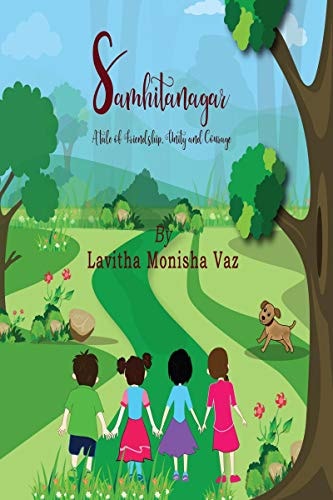 Samhitanagar A Tale of Friendship, Unity, and Courage