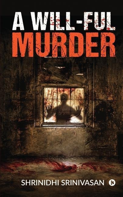 A Will-ful Murder
