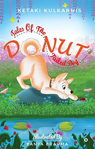 Donut Tales of the Donut Tailed Dog