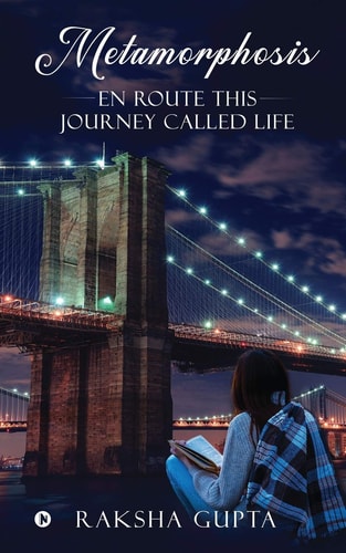Metamorphosis En Route This Journey Called Life