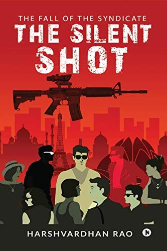 The Silent Shot The Fall of the Syndicate