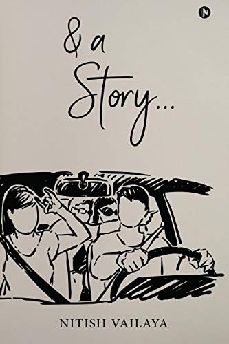 & a Story...