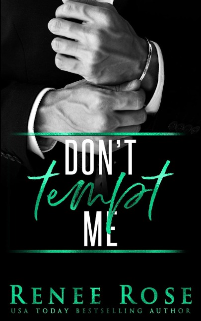 Dont Tempt Me