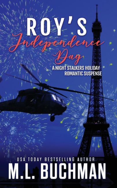 Roys Independence Day: a holiday romantic suspense