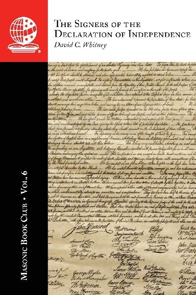The Masonic Book Club, Vol. 6: The Signers of the Declaration of Independence