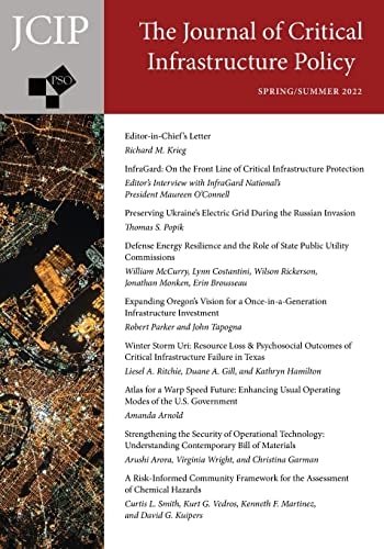 Journal of Critical Infrastructure Policy: Volume 3, Number 1, Spring/Summer 2022