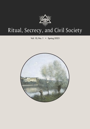 Ritual, Secrecy, and Civil Society Vol. 10, No. 1, Spring 2023