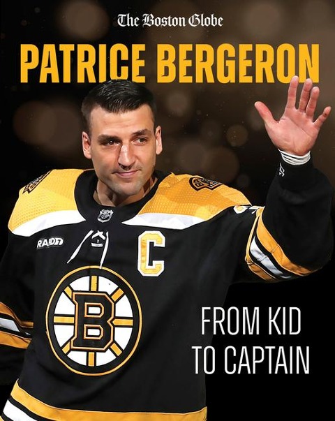 Patrice Bergeron: From Kid to Captain