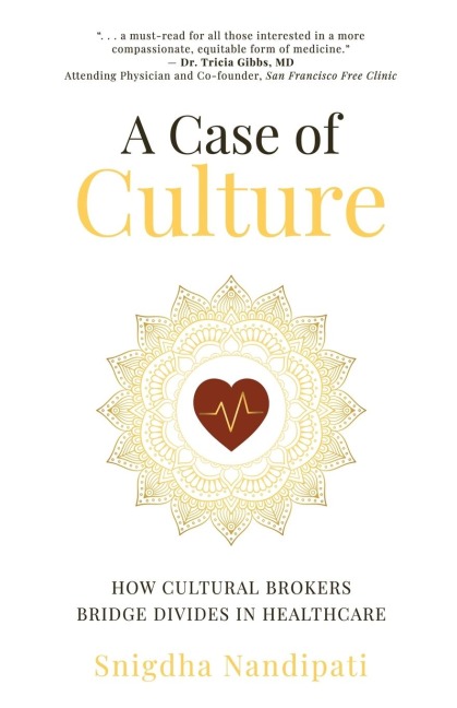 A Case of Culture: How Cultural Brokers Bridge Divides in Healthcare