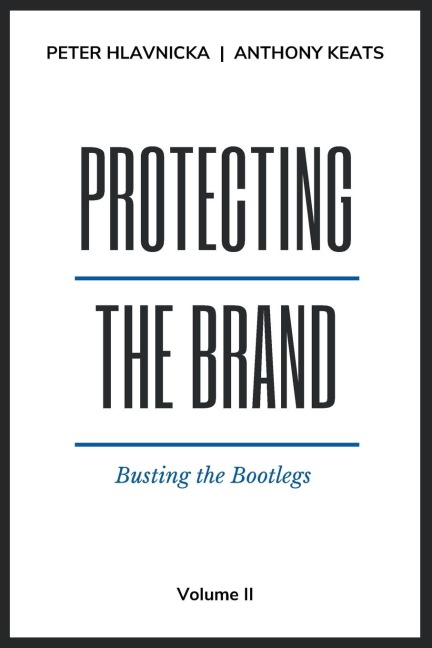 Protecting the Brand: Busting the Bootlegs