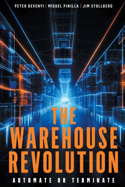 The Warehouse Revolution: Automate or Terminate